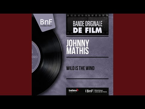 Wild Is the Wind
