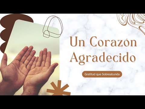 Gratitud Que Sobreabunda