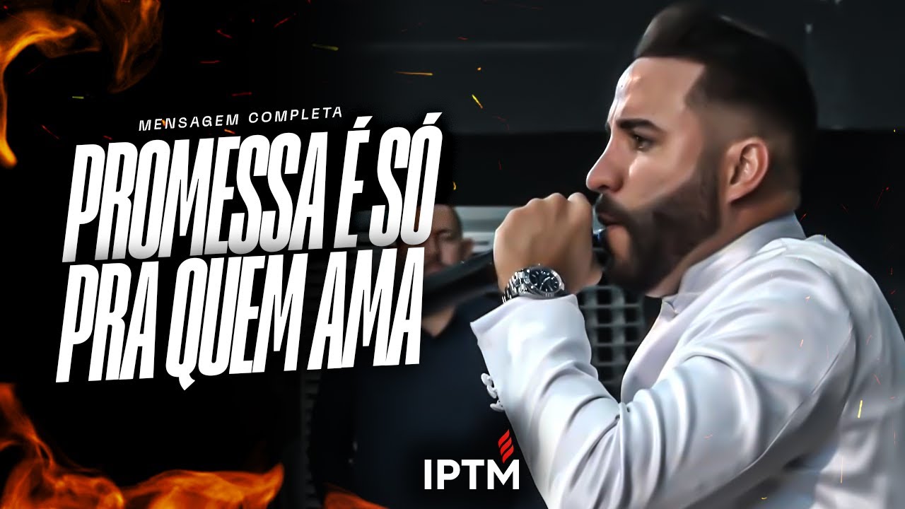 MENSAGEM COMPLETA: A Promessa É Só Pra Quem Ama - Pr Leonardo Sale