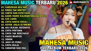 Download lagu HARUSKAN AKU MATI - RINDU TAK BERTEPI - HARTA DAN KESETIAAN - ADEL SALSABELA - MAHESA MUSIC 2026 mp3
