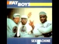 Fat Boys - Sex Machine (James Brown Old Skool Cover)