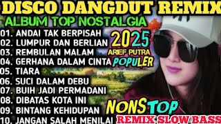 Download lagu KOLEKSI DISCO DANGDUT NOSTALGIA 2025‼️SPESIAL ALBUM DISCO DANGDUT REMIX POP KENANGAN TERLARIS  mp3