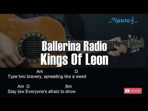 Ballerina Radio - Kings of Leon
