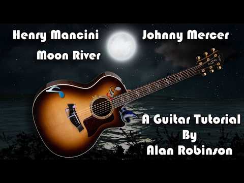Moon River - Johnny Mercer