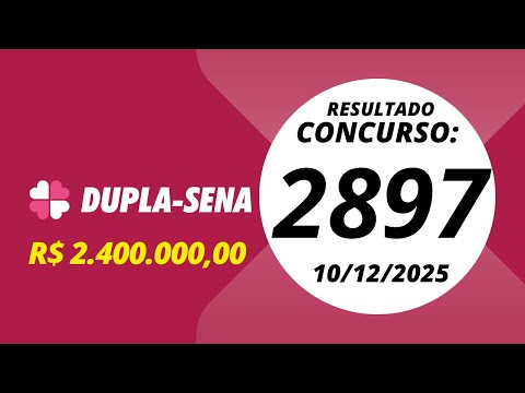 Dupla Sena  Resultado Concurso 2897 10/12/2025