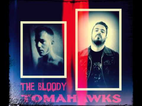 The Bloody Tomahawks - Garbageman