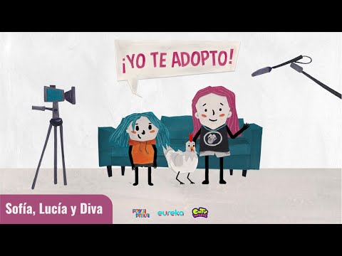 Lucía, Sofía y Diva - Yo te adopto