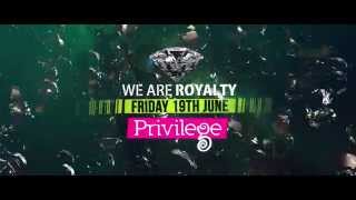 SuperMartXé & VIP ROOM: We are Royalty / Friday 19th June / Privilege