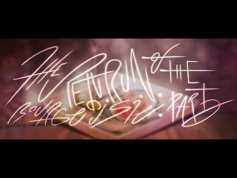 The Return of the Bourgeoisie, Part II