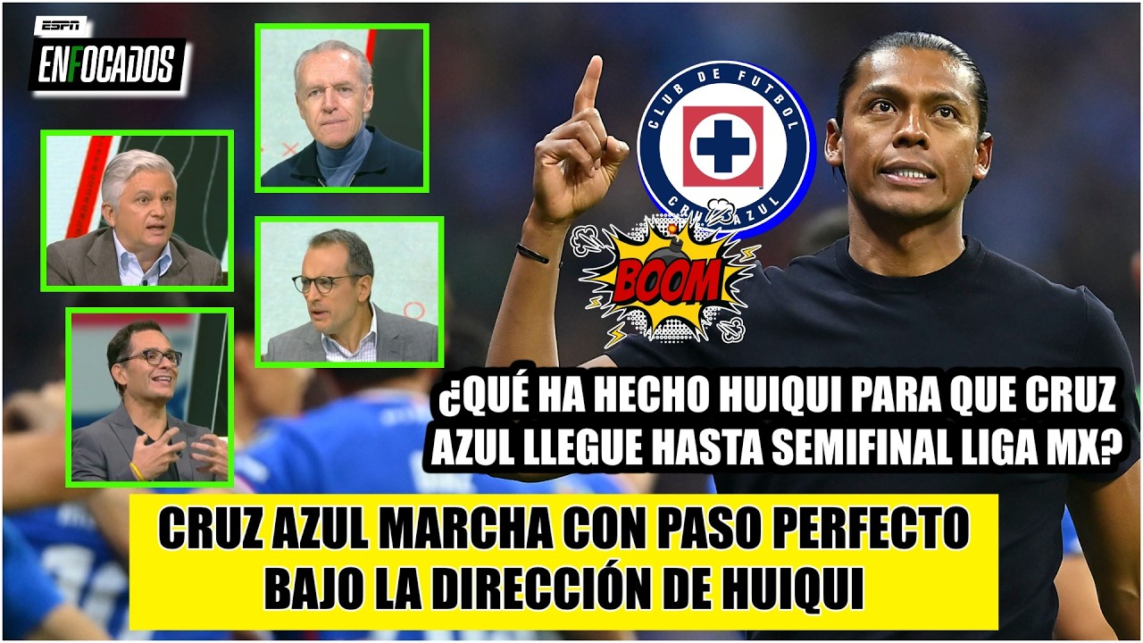 HUIQUI realizó cambios claves que dio el POTENCIAL a CRUZ AZUL y llegase a SEMIS LIGA MX | Enfocados