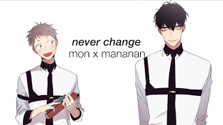 never change | mon x mananan