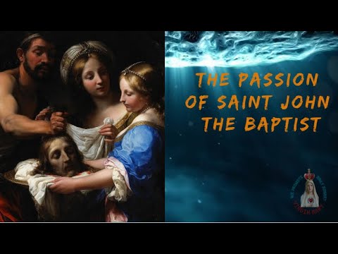 The Passion of Saint John the Baptist: A Tale of Faith and Martyrdom”