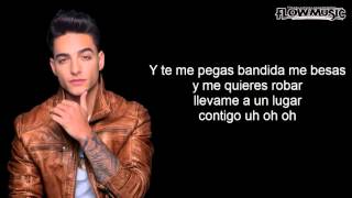 Maluma - Bandida ft. Danny Romero (Letra)