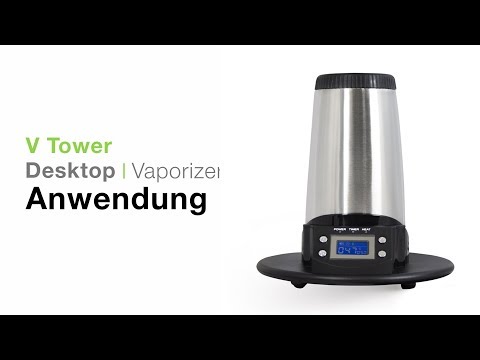Arizer V-Tower Vaporizer Verdampfer Anwendung - TVape