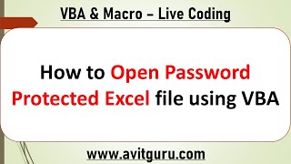 How to Open Password Protected Excel file using VBA