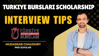Turkiye Bursları Scholarship Interview Tips & Sample Questions | 2025 Guide for Students