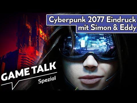 Nach 4h Cyberpunk 2077 - Ist der Hype gerechtfertigt? | Game Talk Spezial