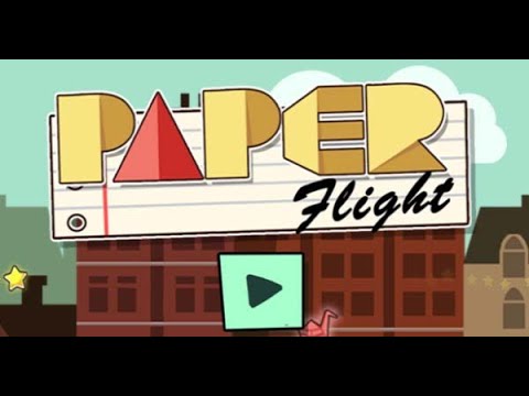 Paper Flight Full Gameplay Walkthrough