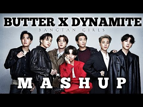 BTS BUTTER X DYNAMITE MASHUP 💛🧨💜
