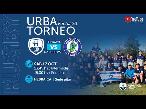 Rugby URBA | Hebraica vs Marcos Paz - Intermedia y Primera