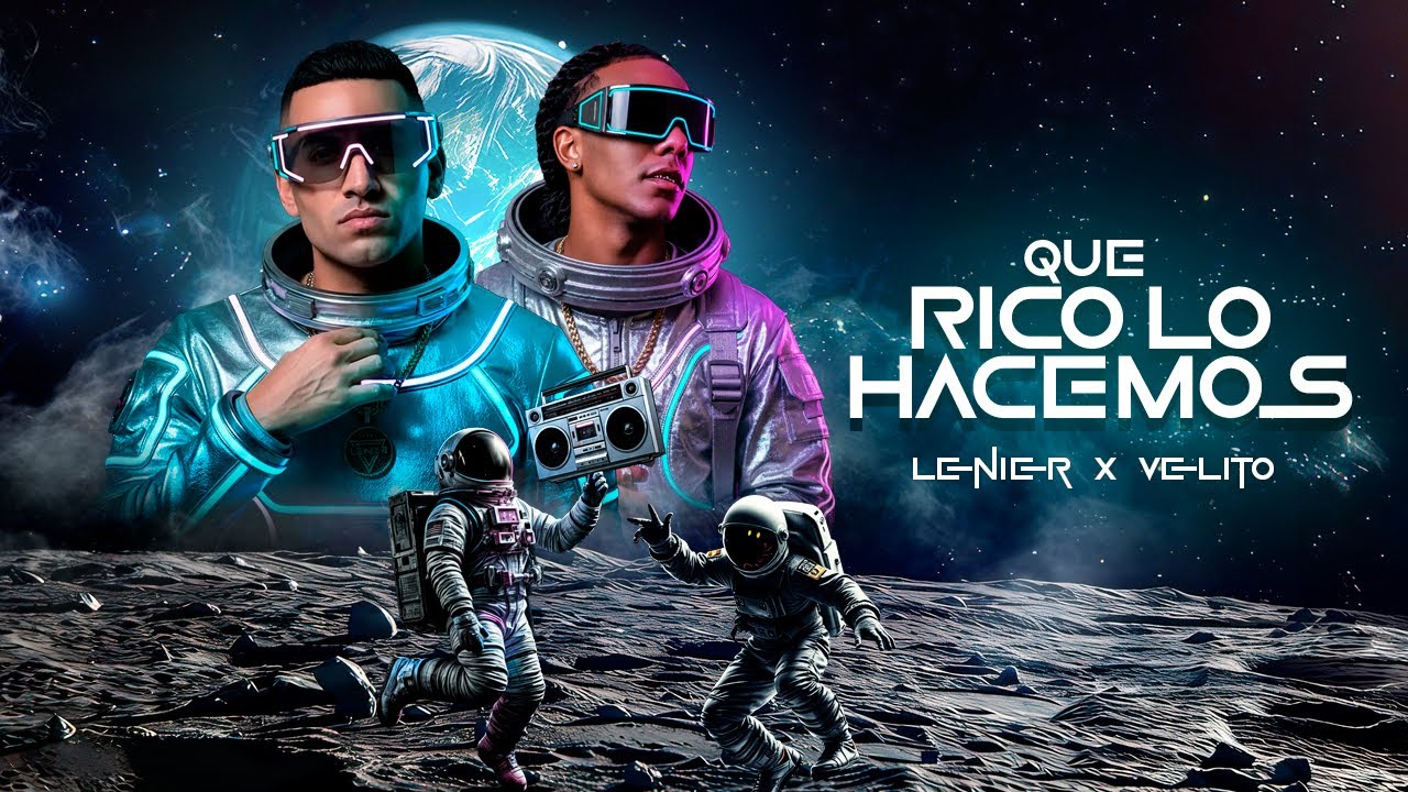 Lenier x Velito el Bufon  - Que Rico lo Hacemos (Video Oficial) @VelitoelBufón