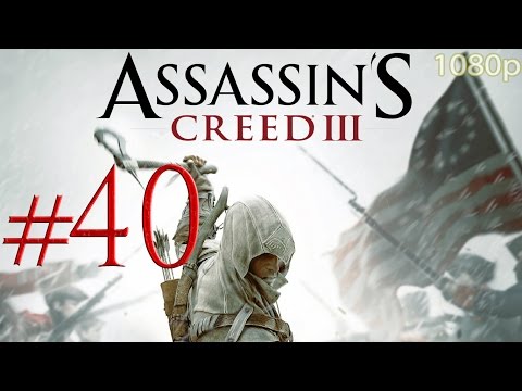 Assassin's Creed 3 Walkthrough/Gameplay HD - Father and Son - Part 40 [No Commentary]