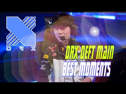 DRX DEFT MAIN | BEST HIGHLIGHT
