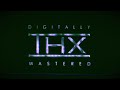 THX Broadway Digtally Mastered Logo VHS Capture