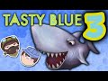Tasty Blue: Do Not Overfeed - PART 3 - Steam Train ...