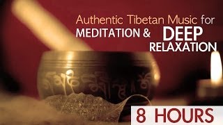 Authentic Tibetan Music| Meditation Music| Music for Deep Relaxation