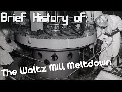 A Brief History of: The Waltz Mill Meltdown (Short Documentary)