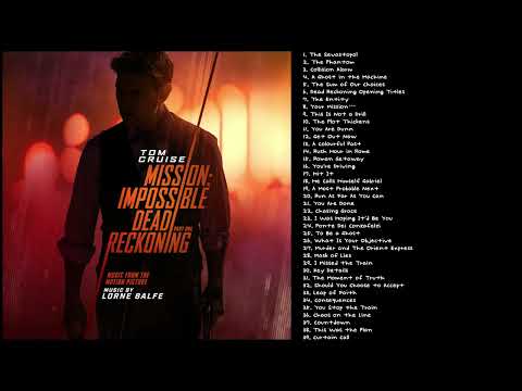 Mission: Impossible – Dead Reckoning Part One OST | Original Motion Picture Soundtrack