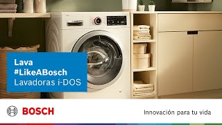 Bosch ¡Vive #LikeABosch con las Lavadoras inteligentes i-DOS! anuncio