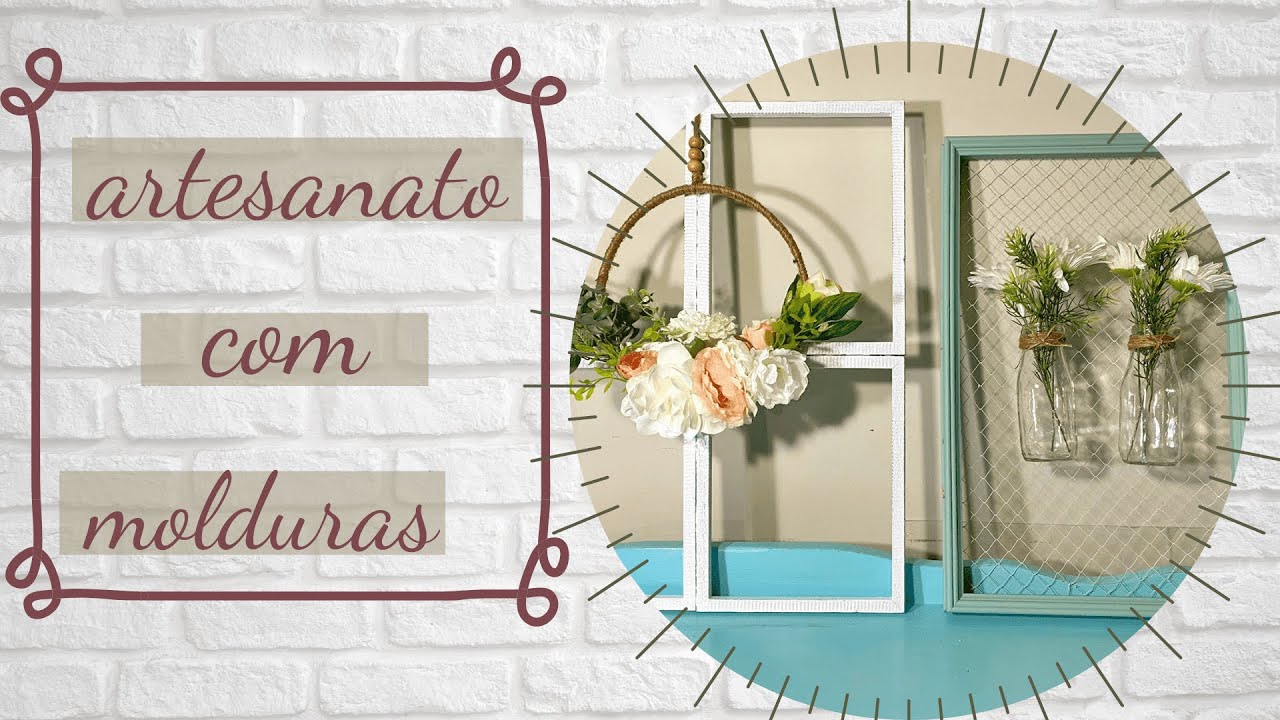 A DECORAÇÃO QUE TRARÁ LEVEZA Á SUA CASA. ARTESANATO COM MOLDURAS DE QUADROS. VEJA COMO É SIMPLES