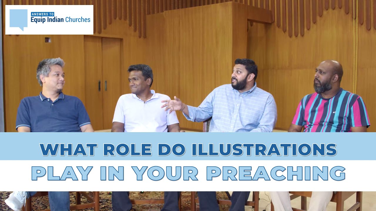 What role do Illustrations play in your preaching?