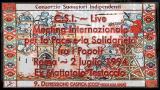 C.S.I. ~ Live Roma 1994 6/12
