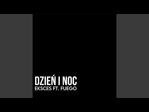 DZIEŃ I NOC