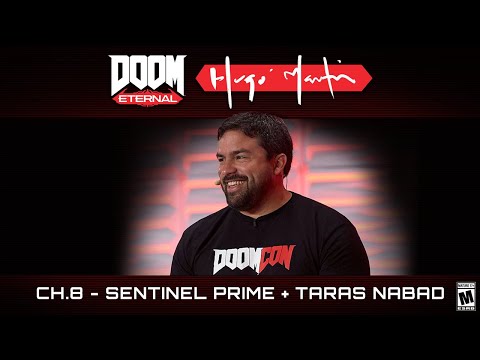 DOOM Eternal: Hugo Martin's Game Director Playthrough - Ch.8 Sentinel Prime + Taras Nabad