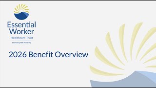 EWHT Benefits Overview Video 2026