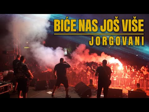 JORGOVANI - BIĆE NAS JOŠ VIŠE (Official Video)
