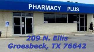 preview picture of video 'Full Service 'Pharmacy Plus', Groesbeck, TX. Limestone County, 76642, 76687, 76664'