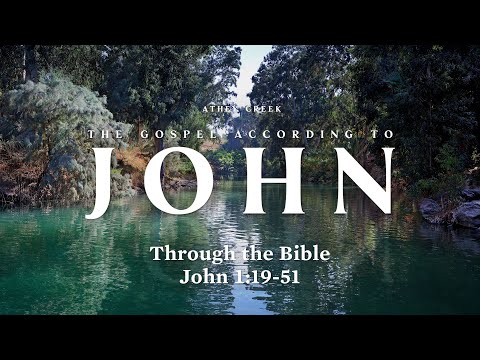Through the Bible | John 1:19-51 - Brett Meador