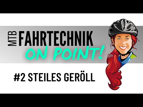 Steiles Gelände & Geröll fahren | Mountainbike + E-MTB Fahrtechnik On Point Episode 2 (Deutsch)