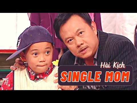 Hài kịch hay nhất "SINGLE MOM" Hài Kịch Hay Nhất Chí Tài, Minh Phượng, Kevin Phan | Hài kịch PBN 76