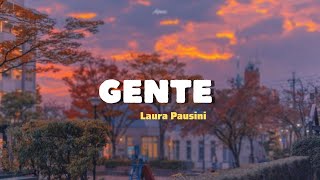 Gente - Laura Pausini | Letra ♪