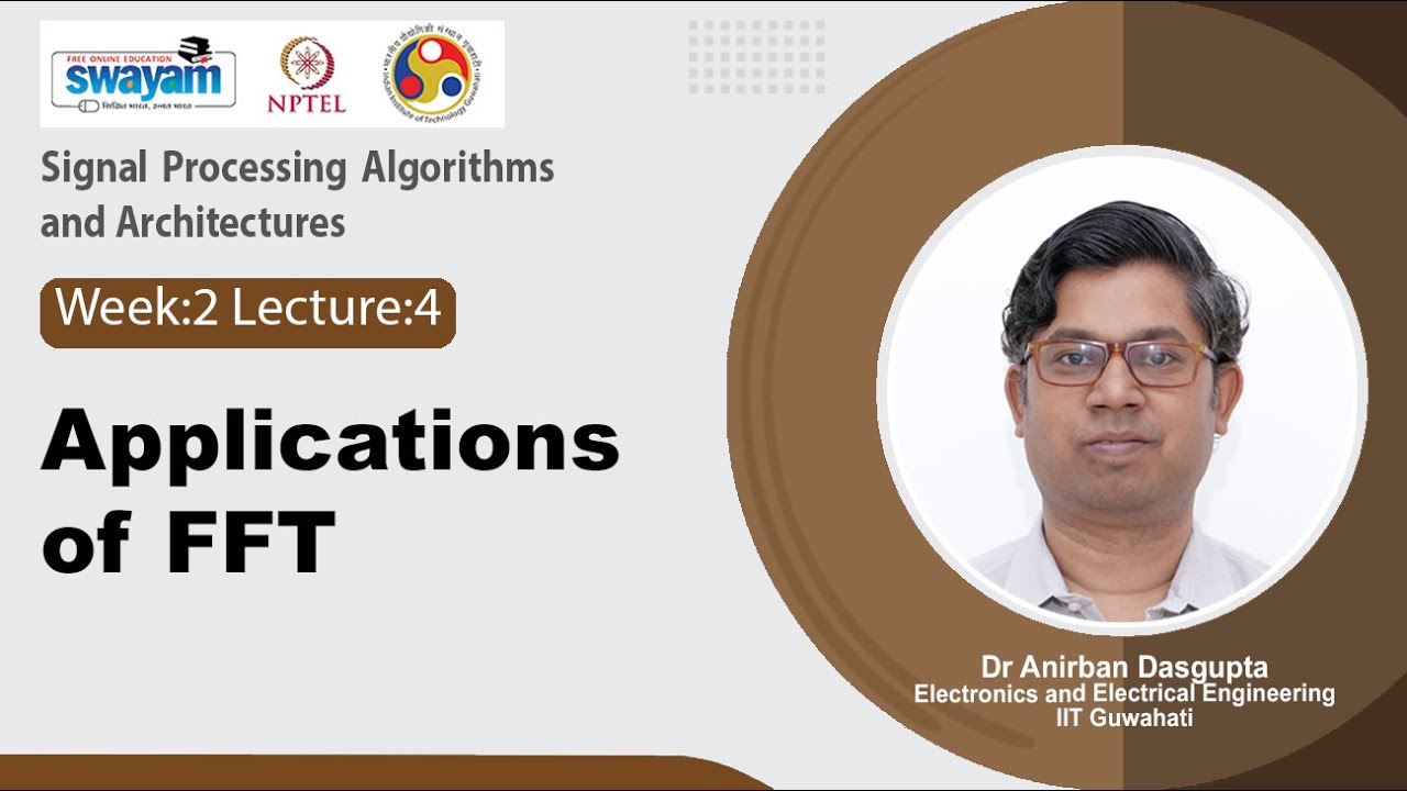 Lec 10: Applications of FFT