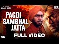 Pagdi Sambhal Jatta Full Video The Legend Of Bhagat Singh A R Rahman Sukhwinder Ajay Devgn