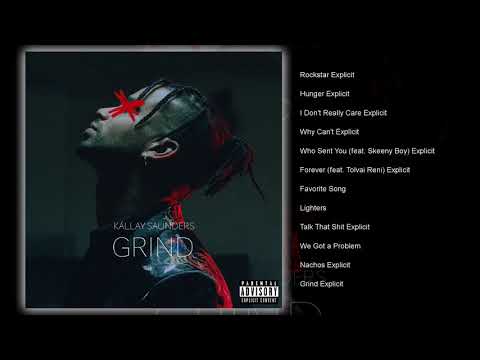 Kállay Saunders - Grind (FULL ALBUM)