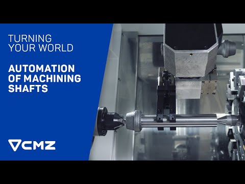 Automation of machining shafts | CMZ, Turning YOUR world