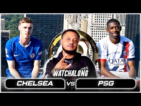 Chelsea 3-0 PSG | FIFA Club World Cup Final | Watchalong W/ Troopz Stream 1